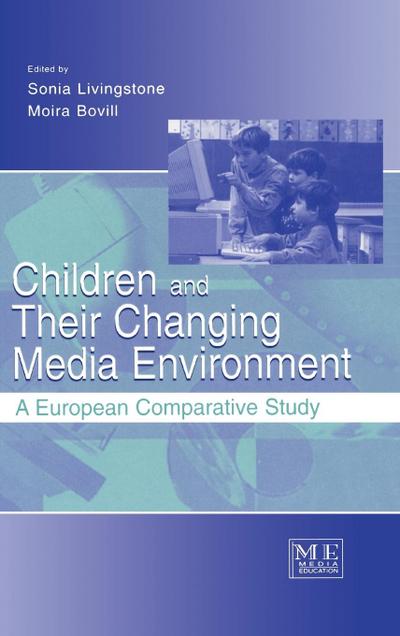 Children and Their Changing Media Environment