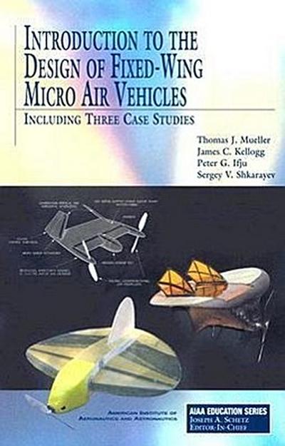 Introduction to the Design of Fixed-Wing Micro Air Vehicles