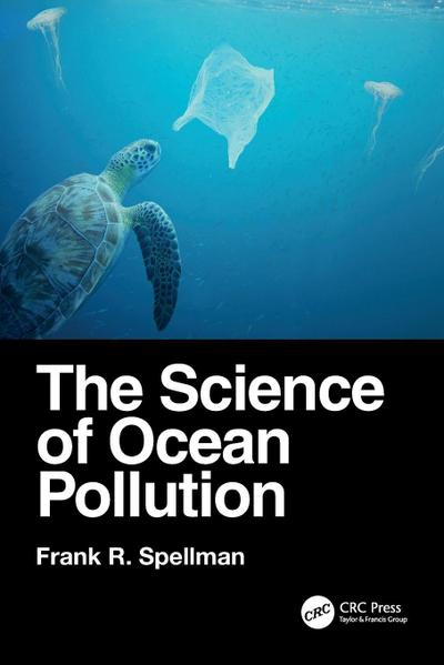 The Science of Ocean Pollution