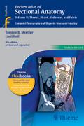 Pocket Atlas of Sectional Anatomy, Volume II: Thorax, Heart, Abdomen, and Pelvis