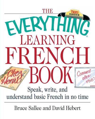 The Everything Learning French Book