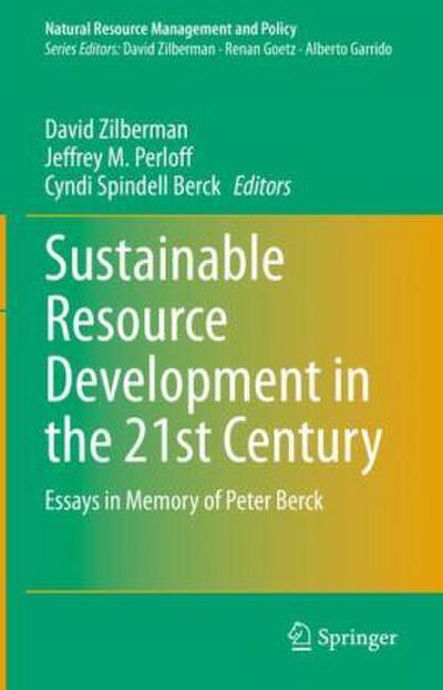 Sustainable Resource Development in the 21st Century