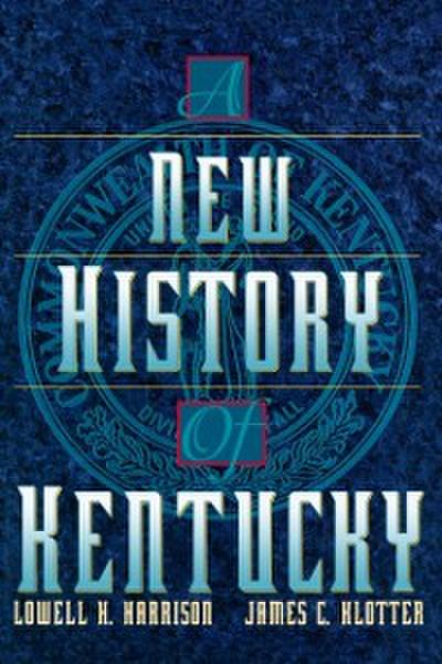 A New History of Kentucky