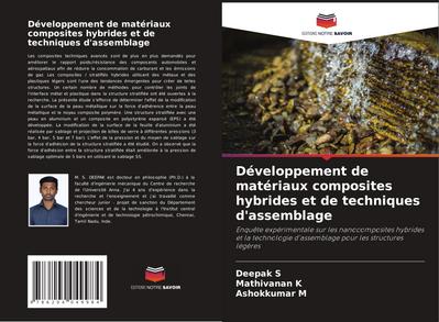 Développement de matériaux composites hybrides et de techniques d’assemblage
