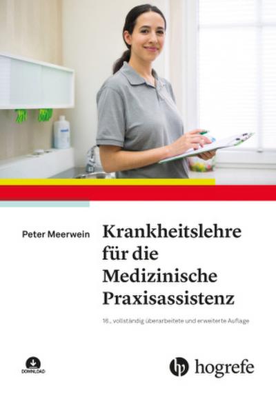 Krankheitslehre für die Medizinische Praxisassistenz