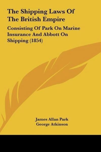 The Shipping Laws Of The British Empire