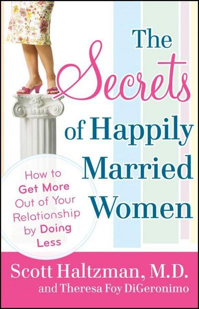 The Secrets of Happily Married Women