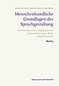 Menschenkundliche Grundlagen der Sprachgestaltung