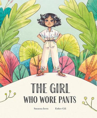 The Girl Who Wore Pants