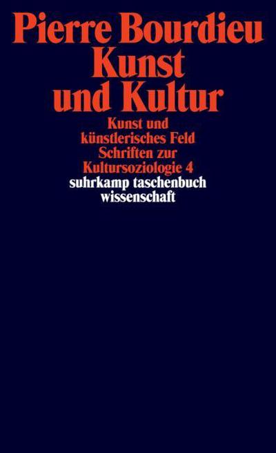 Kunst und Kultur - Kunst und künstlerisches Feld