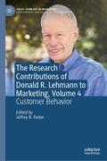 The Research Contributions of Donald R. Lehmann to Marketing, Volume 4