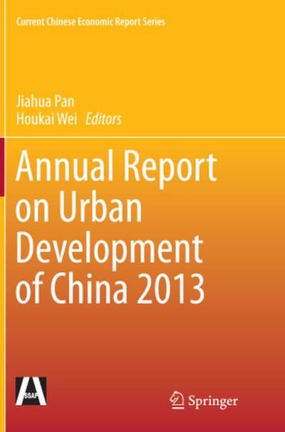 Annual Report on Urban Development of China 2013