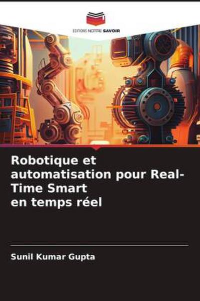 Robotique et automatisation pour Real-Time Smart en temps réel