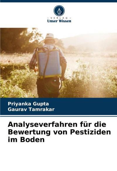 Analyseverfahren für die Bewertung von Pestiziden im Boden