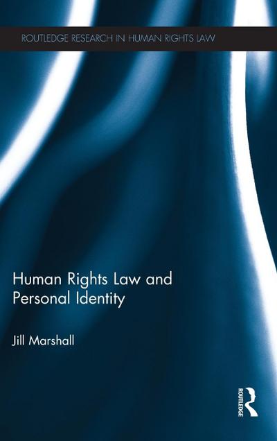 Human Rights Law and Personal Identity