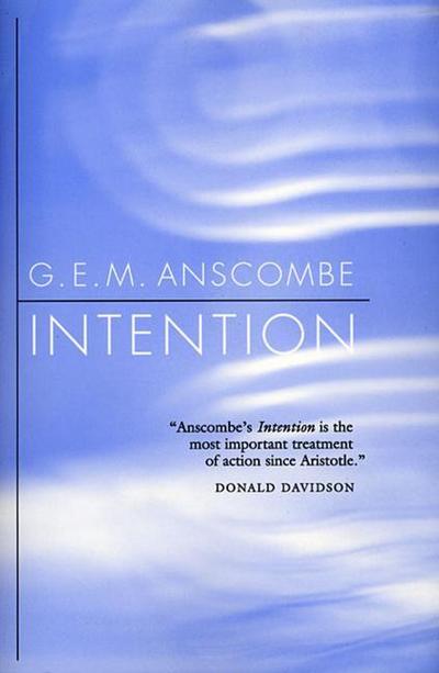 Intention - Gertrude E. M. Anscombe