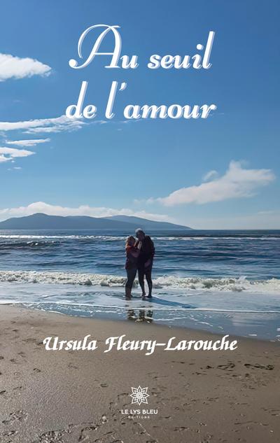 Au seuil de l’amour