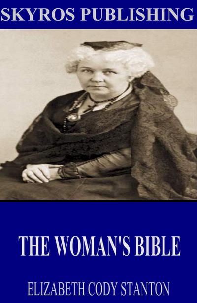 The Woman’s Bible