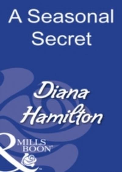 Seasonal Secret (Mills & Boon Modern)