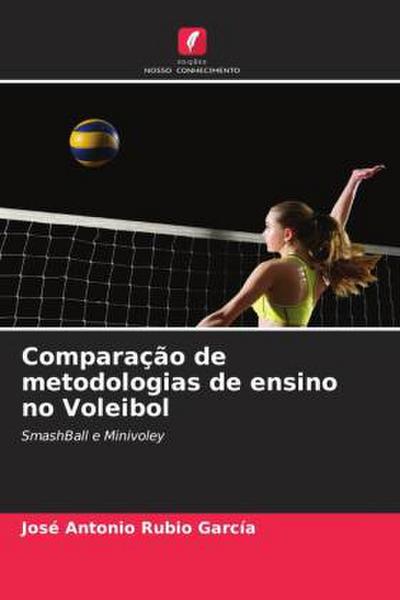 Comparação de metodologias de ensino no Voleibol