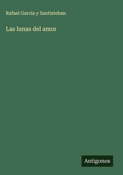 Las lunas del amor