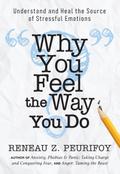 Why You Feel the Way You Do
