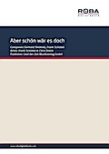 Aber schön wär es doch