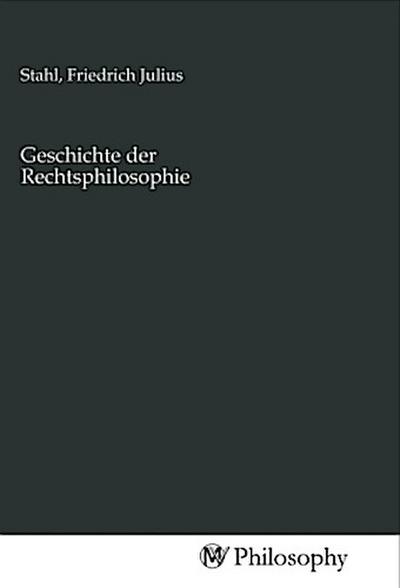 Geschichte der Rechtsphilosophie