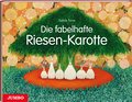 Die fabelhafte Riesen-Karotte