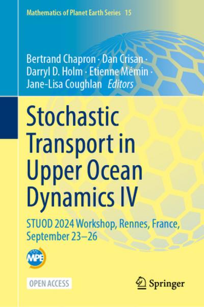 Stochastic Transport in Upper Ocean Dynamics IV