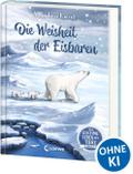 Das geheime Leben der Tiere (Arktis) - Die Weisheit der Eisbären