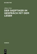 Der Skeptiker im Gespräch mit dem Leser