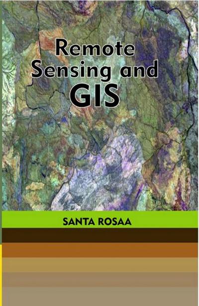 Remote Sensing and GIS