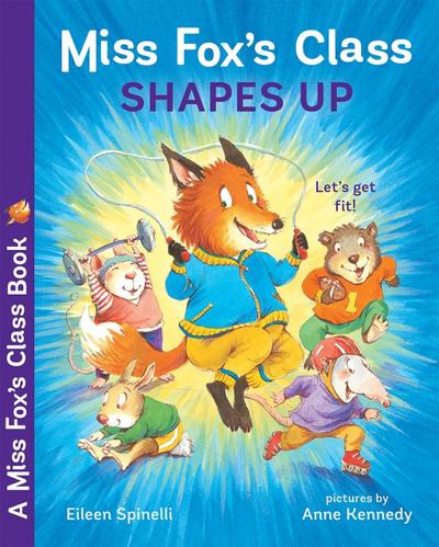 Miss Fox’s Class Shapes Up