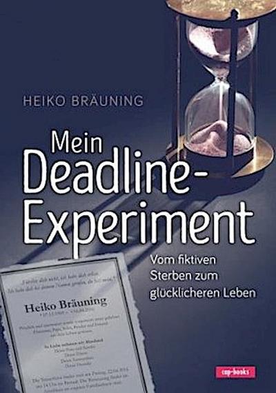 Mein Deadline-Experiment