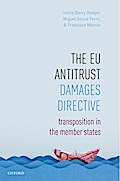 The EU Antitrust Damages Directive