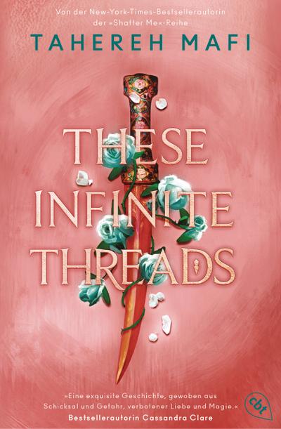 These Infinite Threads: Die Fortsetzung der genialen Fantasyreihe der TikTok-Bestsellerautorin (Die Woven-Kingdom-Reihe, Band 2)