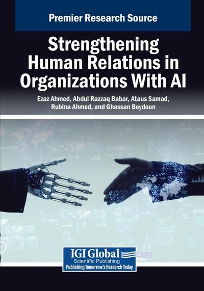 Strengthening Human Relations in Organizations With AI