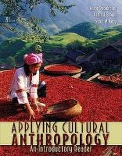 Applying Cultural Anthropology: An Introductory Reader