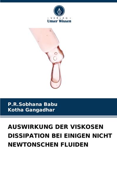 AUSWIRKUNG DER VISKOSEN DISSIPATION BEI EINIGEN NICHT NEWTONSCHEN FLUIDEN