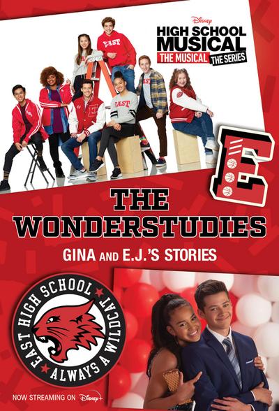 HSMTMTS: The Wonderstudies: Gina and E.J.’s Stories