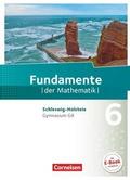Fundamente der Mathematik - Schleswig-Holstein G9 - 6. Schuljahr