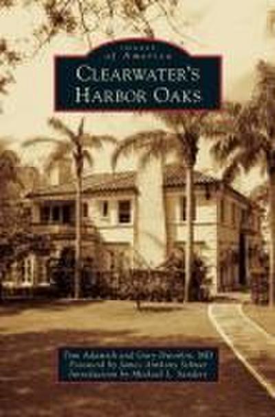 Clearwater’s Harbor Oaks