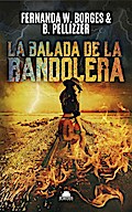 La Balada de la Bandolera