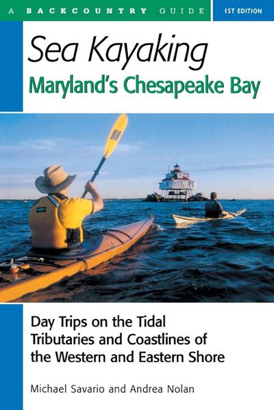 Sea Kayaking Maryland’s Chesapeake Bay