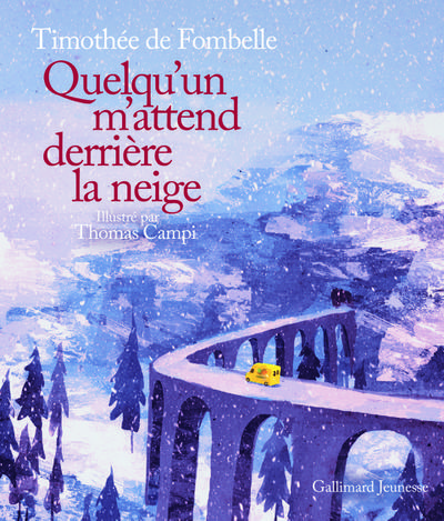 Quelqu’un m’attend derrière la neige