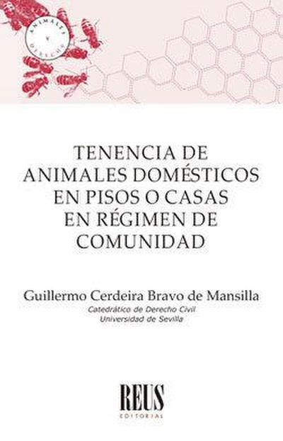 Tenencia de animales domésticos en pisos o casas en régimen de comunidad