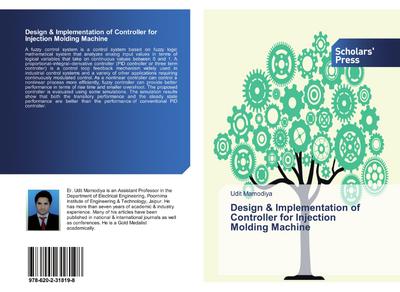Design & Implementation of Controller for Injection Molding Machine
