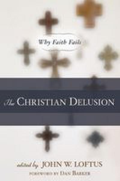 The Christian Delusion