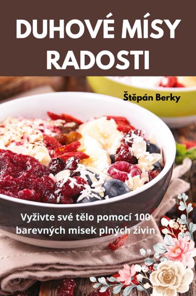 DUHOVÉ MÍSY RADOSTI